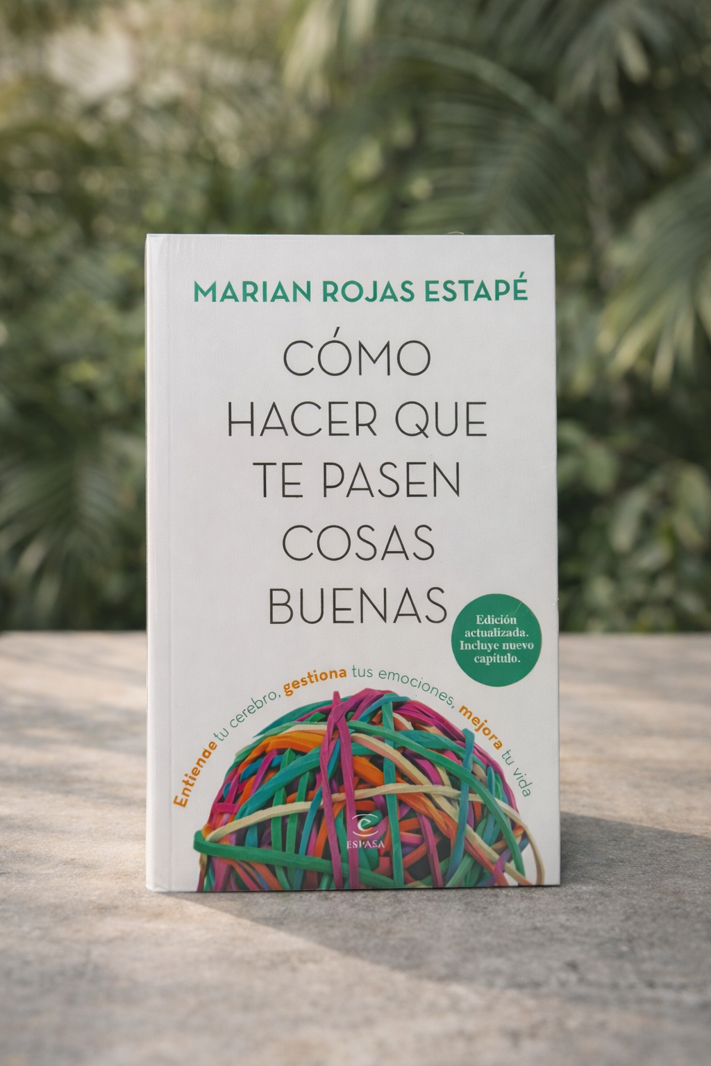 Cómo hacer que te pasen cosas buenas